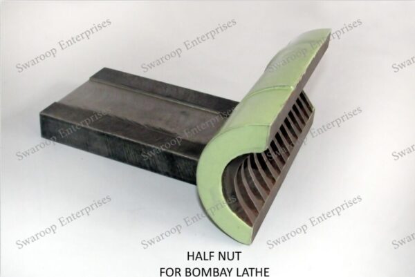 HALF NUT FOR BOMBAY LATHE
